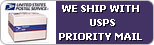 We Ship With USPS Priority Mail